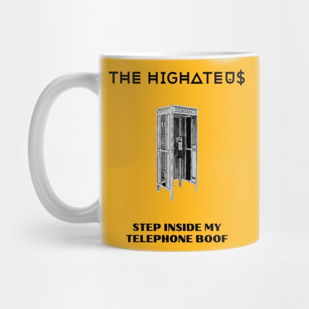 The Highateus Telephone Boof by The Highateus Merch